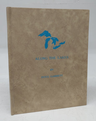 Along The Lakes: Told in Story and Pictures