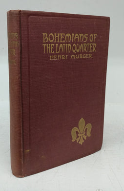 The Bohemians of the Latin Quarter (Scènes de la vie de Bohême)