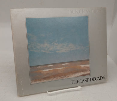 Jack Chambers: The Last Decade