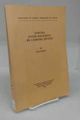 Samuha Foyer Religieux de L'Empire Hittite