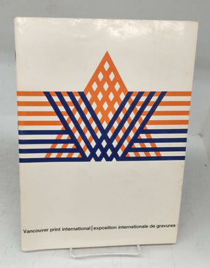 Vancouver Print International / Exposition  Internationale de Gravures à Vancouver
