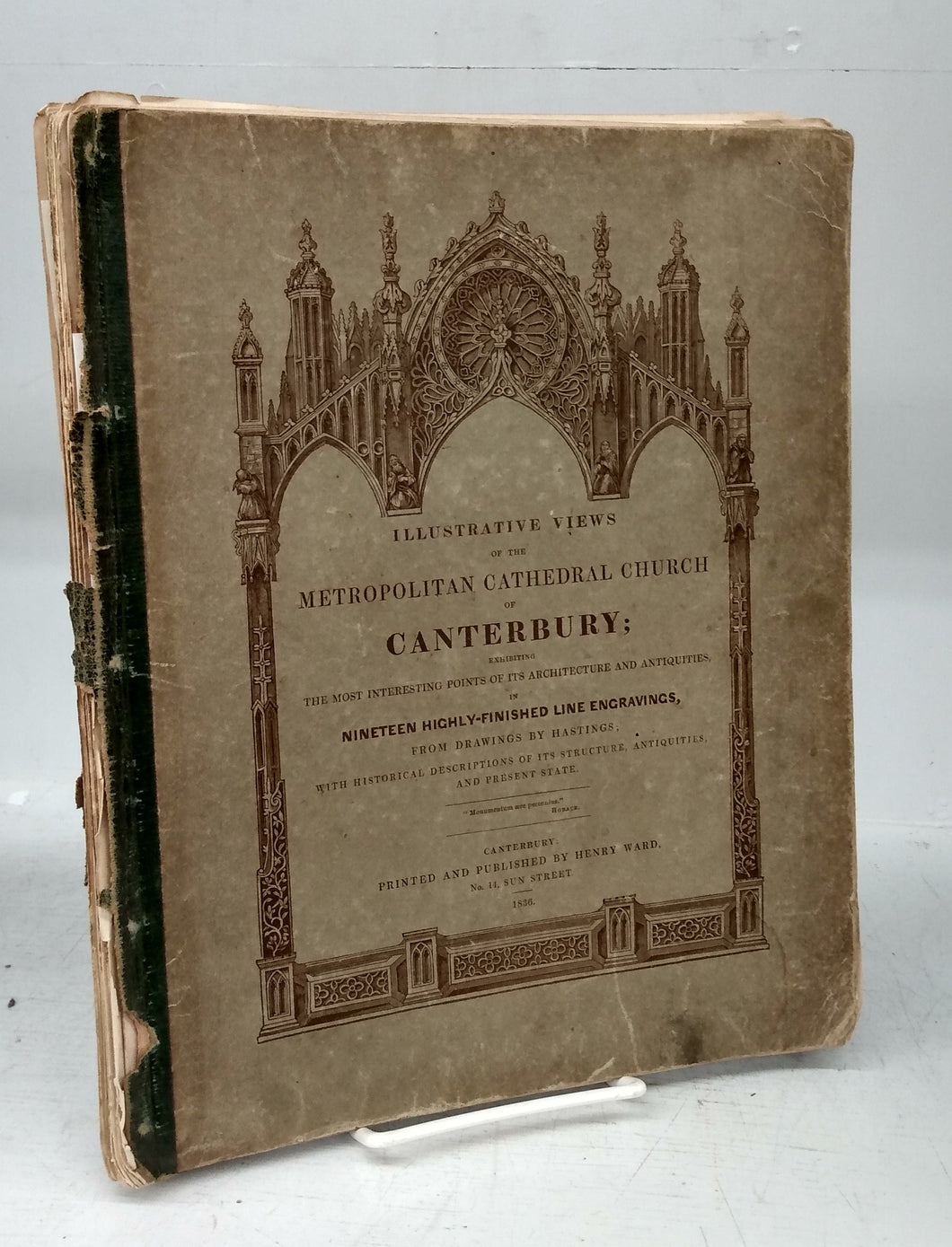 Illustrated Views of the Metropolitan Cathedral Church of Canterbury