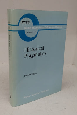 Historical Pragmatics: Philosophical Essays