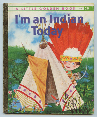 I'm An Indian Today