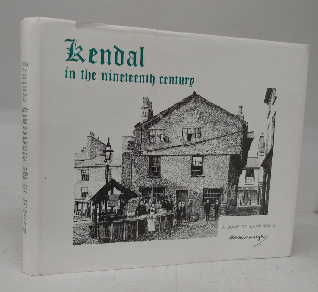 Kendal in the nineteenth century