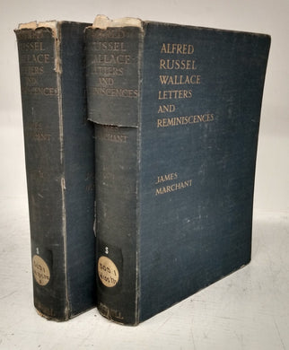 Alfred Russel Wallace Letters and Reminiscences. In Two Volumes