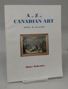 A to Z of Canadian Art: artists & art terms