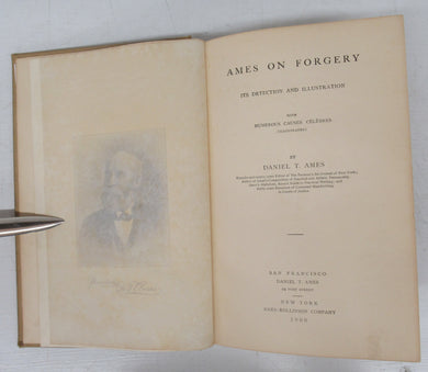 Ames on Forgery: Its Detection and Illustration with Numerous Causes Celebres