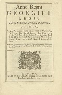 Anno quinto Georgii II. Regis. An Act to prevent the Exportation of Hats out of any of His Majesty's Colonies or Plantations in America, and to restrain the Number of Apprentices taken by the Hat-makers in the said Colonies or Plantations.