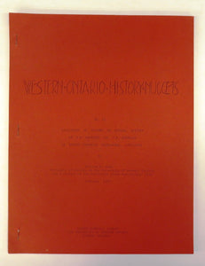 Catalogues of Columns on Natural History by W. E. Saunders and J. K. Reynolds in London (Ontario) Newspapers, 1929-1963