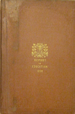 Report of the Superintendent of Education for Lower Canada for the year 1858
