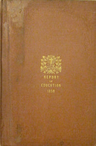 Report of the Superintendent of Education for Lower Canada for the year 1858
