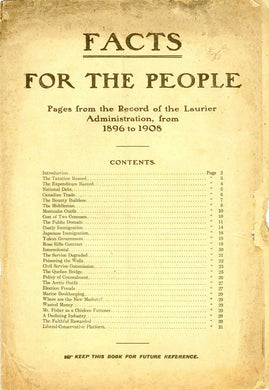 Facts For The People: Pages from the Record of the Laurier Administration, from 1896 to 1908