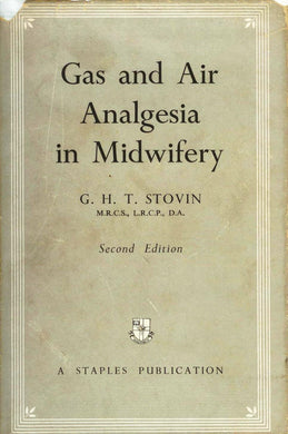 Gas and Air Analgesia in Midwifery