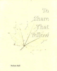 To Share That Yellow