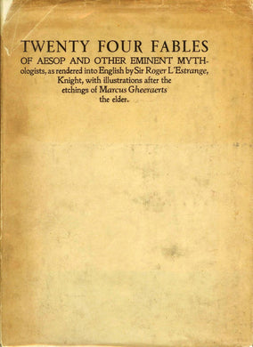 Twenty Four Fables of Aesop and Other Eminent Mythologists