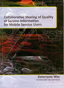 Collaborative Sharing of Quality of Service-Information for Mobile Service Users