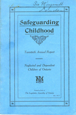 Safeguarding Childhood: Neglected and Dependent Children of Ontario