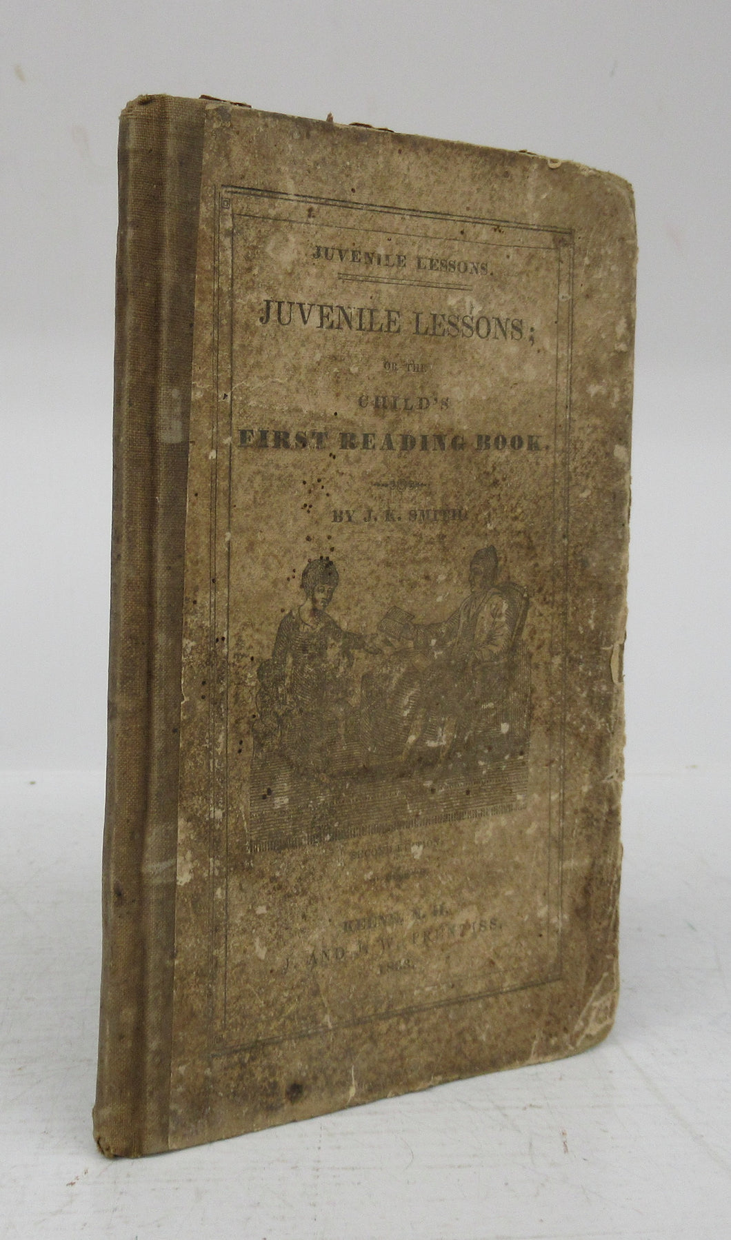 Juvenile Lessons; Or the Child's First Reading Book