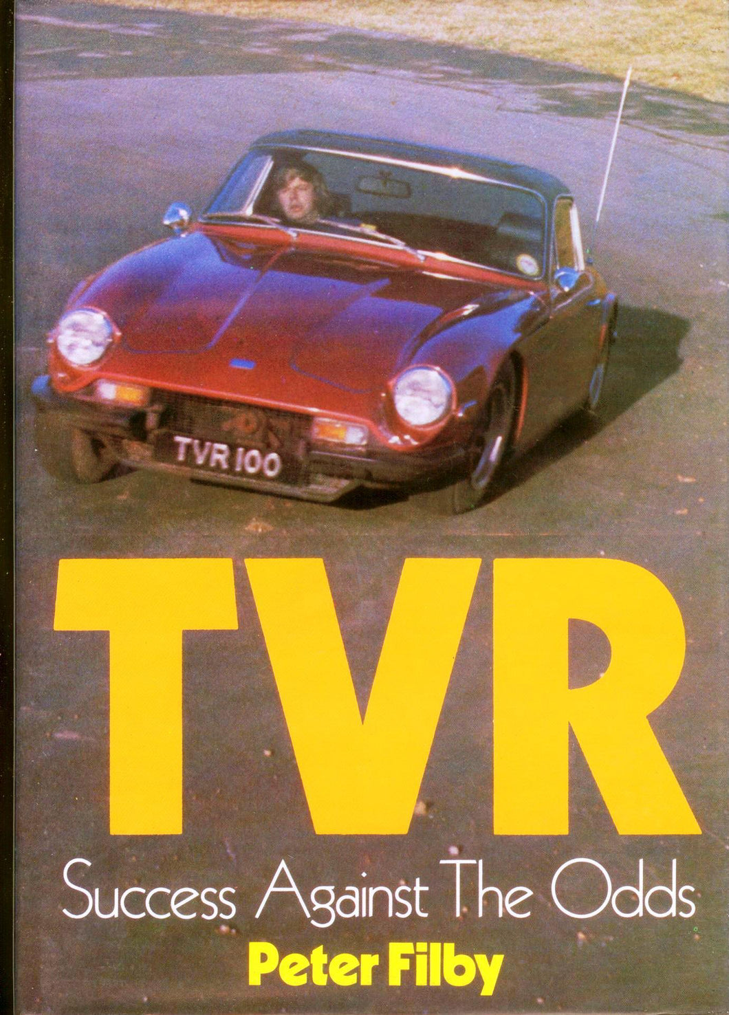 TVR: Success Against The Odds