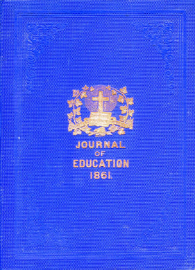 The Journal of Education For Lower Canada. Fifth Volume.
