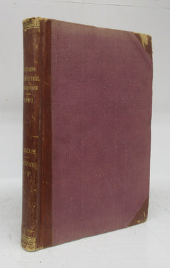 Ontario Agricultural Commission. Appendices C to S Inclusive, Containing Evidence Taken by the Commissioners, Special Reports, Etc., in Vols. III., IV. and V. Vol. III. (Appendices C to F.)