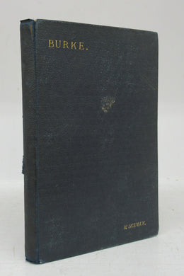 Edmund Burke: Thoughts on the Cause of the Present Discontents/Edmund Burke: On Concilliation With America and Two Letters to Gentlemen of Bristol on Trade with Ireland