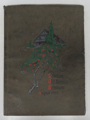 London Old Boys Reunion Aug. 4th to 11th 1923