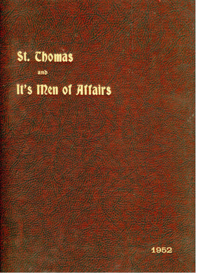 St. Thomas and Its Men of Affairs