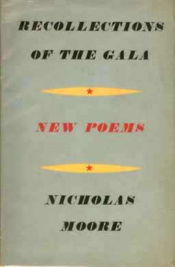 Recollections of the Gala: Selected Poems 1943/1948